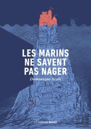 Les Marins Ne Savent Pas Nager