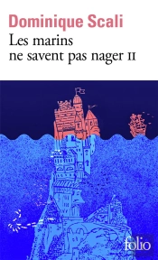 Les Marins Ne Savent Pas Nager Tome 2