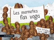 Les Marmotes Fan Vaga