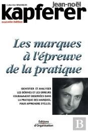 Les Marques A L'Epreuve De La Pratique