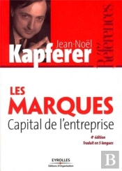 Les Marques ; Capital De L'Entreprise (4e Édition)