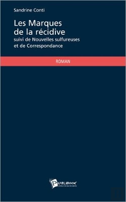 Bertrand.pt - Les Marques De La Récidive