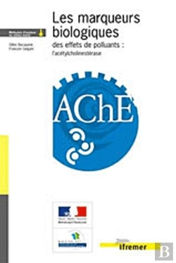 Bertrand.pt - Les Marqueurs Biologiques Des Effets De Polluants : L'Acetylcholinesterase