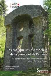 Les Marqueurs Mémoriels De La Guerre Et De L'Armée
