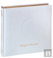 Les Marquis De Ladurée : L'Esprit Chocolat