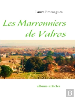 Bertrand.pt - Les Marronniers De Valros