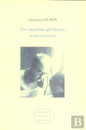 Les Martins-Pecheurs Et Autres Poemes