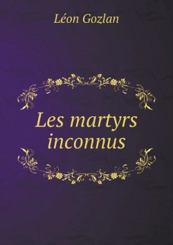 Bertrand.pt - Les Martyrs Inconnus