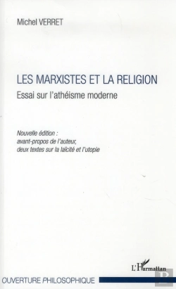 Bertrand.pt - Les Marxistes Et La Réligion ; Essai Sur L'Athéisme Moderne
