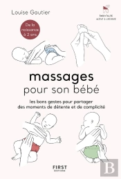 Les Massages Pour Son Bébé