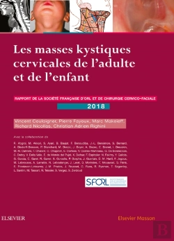 Bertrand.pt - Les Masses Kystiques Cervicales De L'Adulte Et De L'Enfant