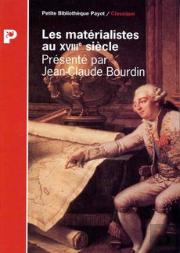 Les Materialistes Au Xviiie Siecle