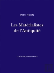Les Materialistes De L'Antiquite - Democrite, Epicure, Lucrece