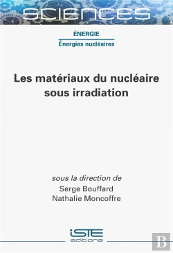 Bertrand.pt - Les Matériaux Du Nucléaire Sous Irradiation