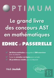 Les Mathématiques Aux Concours ; Passerelle Edhec-Ast1