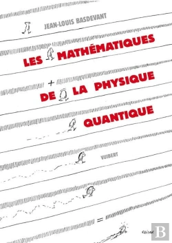 Bertrand.pt - Les Mathématiques De La Physique Quantique