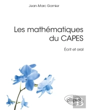 Les Mathematiques Du Capes - Ecrit Et Oral