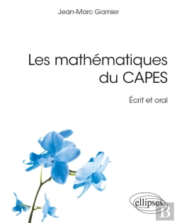 Bertrand.pt - Les Mathématiques Du Capes - Écrit Et Oral