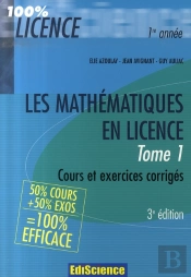 Les Mathématiques En Licence T.1 (3e Édition)