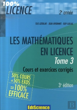 Bertrand.pt - Les Mathématiques En Licence T.3 (3e Édition)