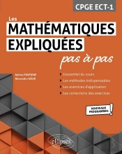 Les Mathématiques Expliquées Pas À Pas : Cpge Ect-1 ; Programme 2021