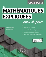 Les Mathématiques Expliquées Pas À Pas : Cpge Ect-2 ; Programme 2022