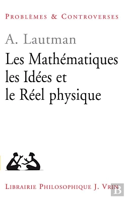 Bertrand.pt - Les Mathématiques, Les Idées Et Le Réel Physique