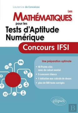 Bertrand.pt - Les Mathématiques Pour Les Tests D'Aptitude Numérique ; Concours Ifsi