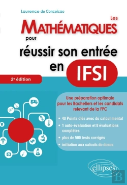 Bertrand.pt - Les Mathématiques Pour Réussir Son Entree En Ifsi (2e Édition)