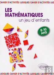 Les Mathématiques, Un Jeu D'Enfants