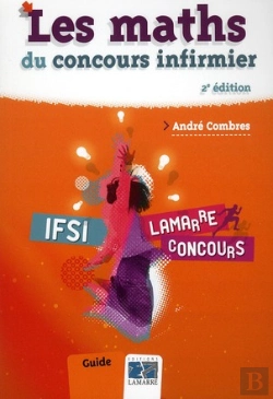 Bertrand.pt - Les Maths Du Concours Infirmier 2e Edition