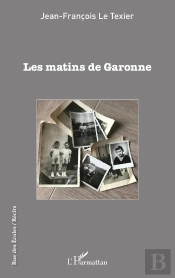 Les Matins De Garonne