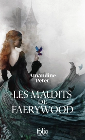Les Maudits De Faerywood