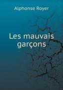 Les Mauvais Garcons