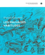 Les Mauvaises Habitudes