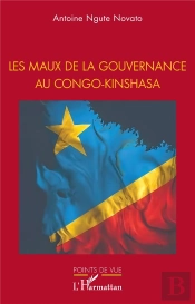 Les Maux De La Gouvernance Au Congo-Kinshasa