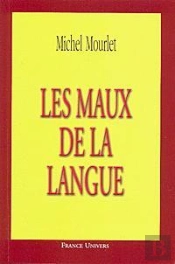 Les Maux De La Langue