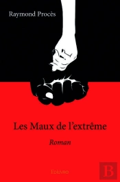 Les Maux De L'Extreme - Roman