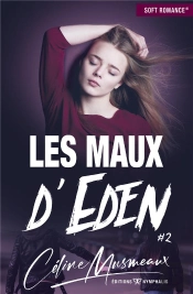 Les Maux D'Eden Tome 2