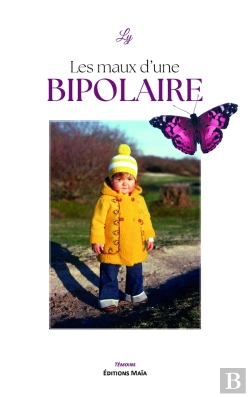 Bertrand.pt - Les Maux D'Une Bipolaire