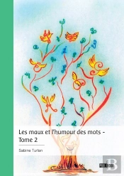 Les Maux Et L'Humour Des Mots... - Tome 2