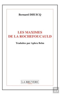 Bertrand.pt - Les Maximes De La Rochefoucauld ; Traduites Par Aphra Benh