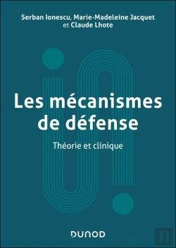 Bertrand.pt - Les Mécanismes De Défense : Théorie Et Clinique