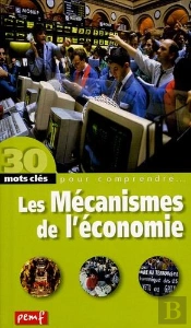 Les Mecanismes De L'Economie