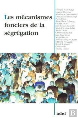 Bertrand.pt - Les Mecanismes Fonciers De La Segregation