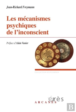 Bertrand.pt - Les Mécanismes Psychiques De L'Inconscient