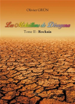 Bertrand.pt - Les Médaillons De Déragona T.2 ; Rockaia