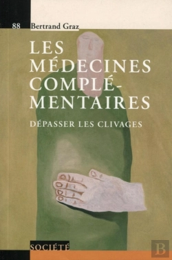 Bertrand.pt - Les Médecines Complémentaires - V88 : Dépasser Les Clivages.
