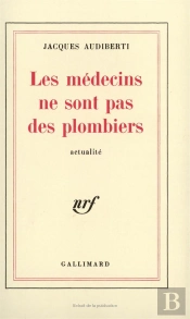 Les Medecins Ne Sont Pas Des Plombiers (Actualite)