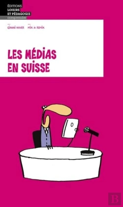 Bertrand.pt - Les Medias En Suisse